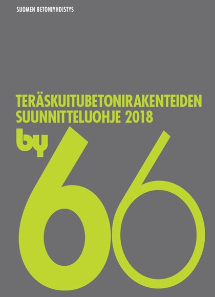 Rudus pro blogi mikko mäntyranta ramboll suomen betoniyhdistys r y  by 66 teräskuitubetonirakenteiden suunnitteluohje 2018